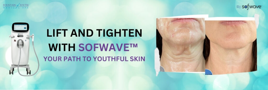 Rejuvenate Without Surgery: Sofwave™ Skin Lifting Treatments